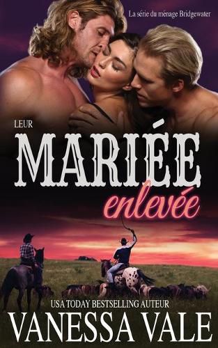 Cover image for Leur mariee enlevee