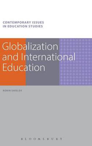 Cover image for Globalization and International Education