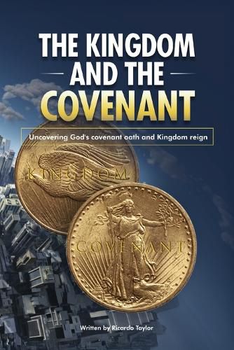 Cover image for The Kingdom and The Covenant