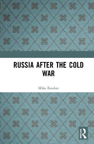 Cover image for Russia after the Cold War