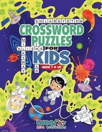 Cover image for Crossword Puzzles for Kids Ages 7 & Up: Reproducible Worksheets for Classroom & Homeschool Use (Woo! Jr. Kids Activities Books)