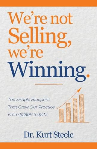 Cover image for We're Not Selling, We're Winning
