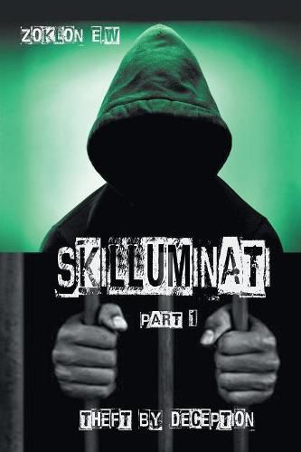 Cover image for Skilluminati Pt. 1: Theft by Deception