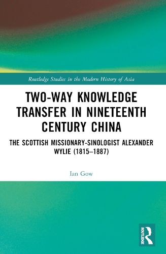 Cover image for Two-Way Knowledge Transfer in Nineteenth Century China