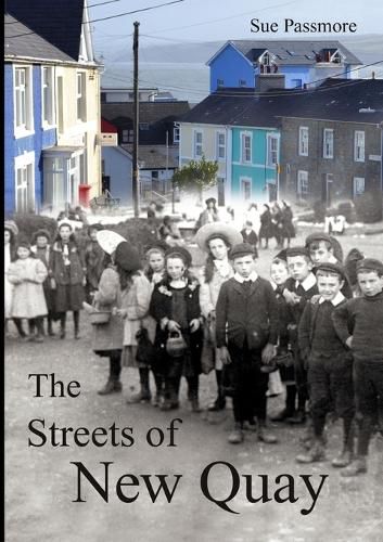 The Streets of New Quay