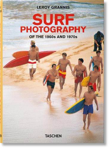 Cover image for LeRoy Grannis. Surf Photography of the 1960s and 1970s