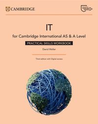 Cover image for Cambridge International AS & A Level IT Practical Skills Workbook with Digital Access (2 Years)