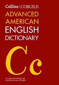 Cover image for Collins COBUILD Advanced American English Dictionary