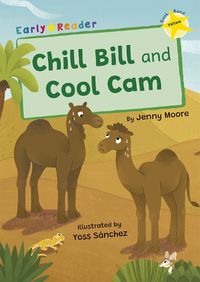 Cover image for Chill Bill and Cool Cam