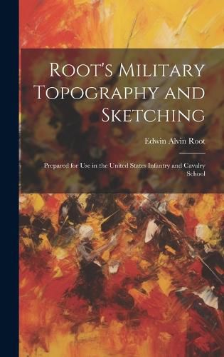 Cover image for Root's Military Topography and Sketching