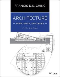 Cover image for Architecture: Form, Space, and Order