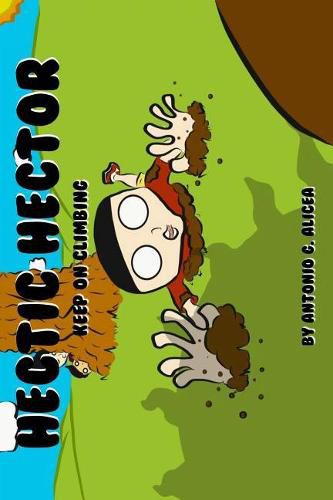 Cover image for Hectic Hector: Keep On Climbing