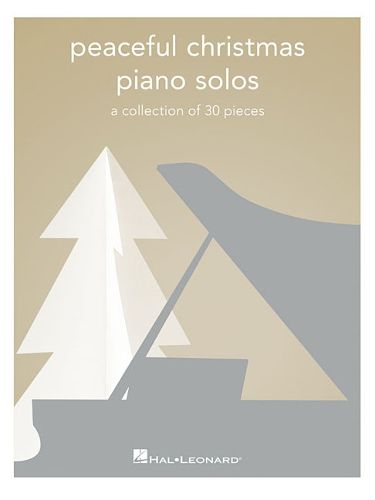 Cover image for Peaceful Christmas Piano Solos: A Collection of 30 Pieces