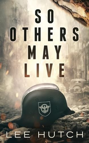 Cover image for So Others May Live