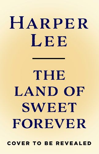 Cover image for The Land of Sweet Forever