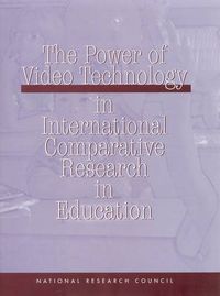 Cover image for The Power of Video Technology in International Comparative Research in Education