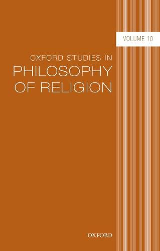 Cover image for Oxford Studies in Philosophy of Religion Volume 10