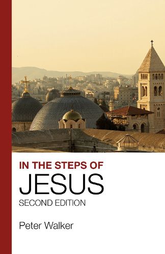 Cover image for In the Steps of Jesus: Second Edition