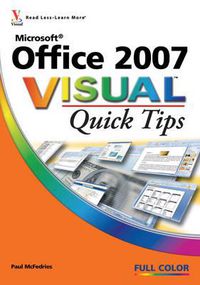 Cover image for Microsoft Office 2007 Visual Quick Tips