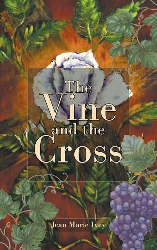 Cover image for The Vine and the Cross