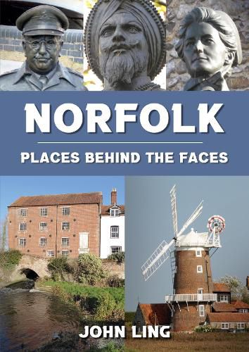 Cover image for Norfolk Places Behind the Faces