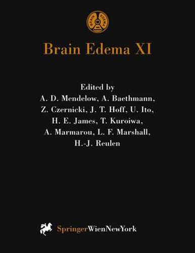 Cover image for Brain Edema XI: Proceedings of the 11th International Symposium, Newcastle-upon-Tyne, United Kingdom, June 6-10, 1999