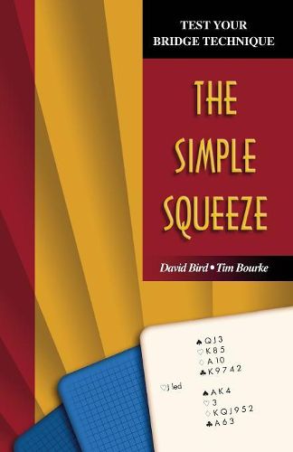 Cover image for Test Your Bridge Technique: The Simple Squeeze