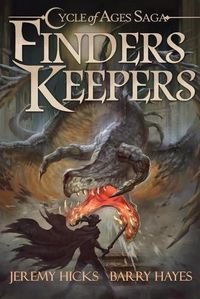 Cover image for Cycle of Ages Saga: Finders Keepers