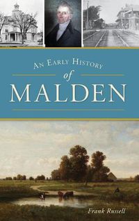 Cover image for An Early History of Malden