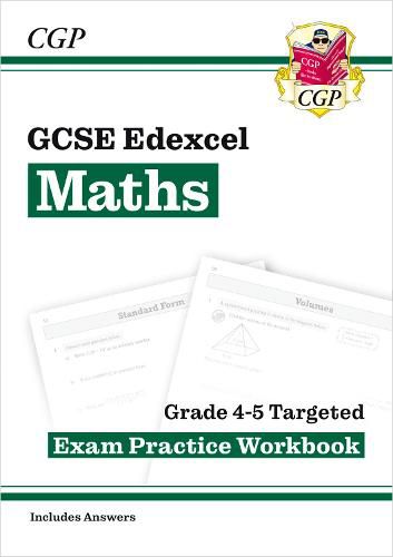 New GCSE Maths AQA Grade 4-5 Targeted Exam Practice Workbook (includes Answers)