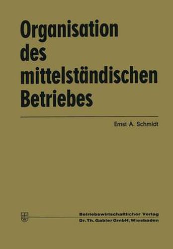 Organisation Des Mittelstandischen Betriebes