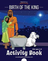 Cover image for Birth of the King Activity Book