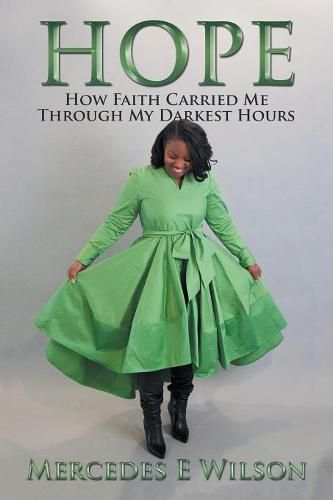 Cover image for Hope: How Faith Carried Me Through My Darkest Hours