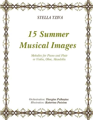 Cover image for 15 Summer Musical Images Melodies for Piano & Flute or Violin, Oboe, Mandolin