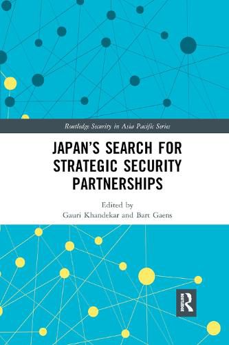 Cover image for Japan's Search for Strategic Security Partnerships