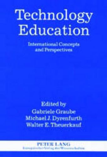 Cover image for Technology Education: International Concepts and Perspectives