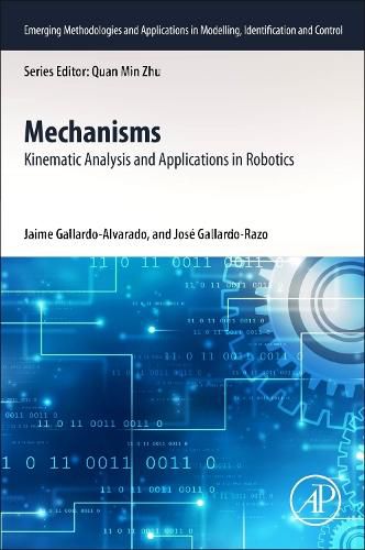 Cover image for Mechanisms: Kinematic Analysis and Applications in Robotics