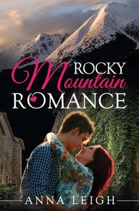 Cover image for Rocky Mountain Romance