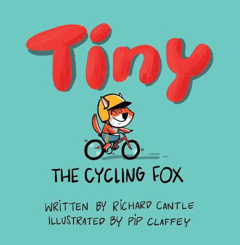 Cover image for Tiny, the cycling fox