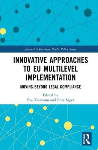 Cover image for Innovative Approaches to EU Multilevel Implementation: Moving Beyond Legal Compliance