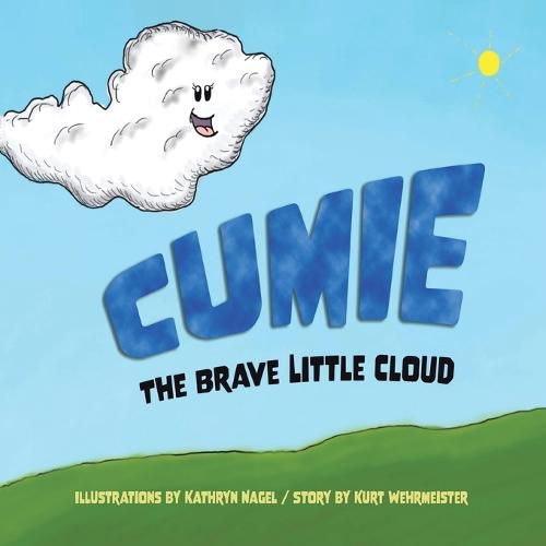 Cover image for Cumie, the Brave Little Cloud