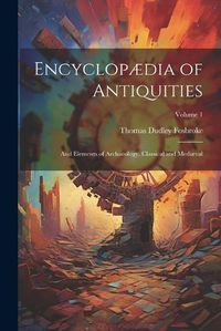 Cover image for Encyclopaedia of Antiquities