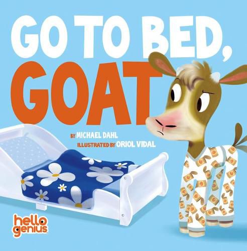 Go to Bed, Goat