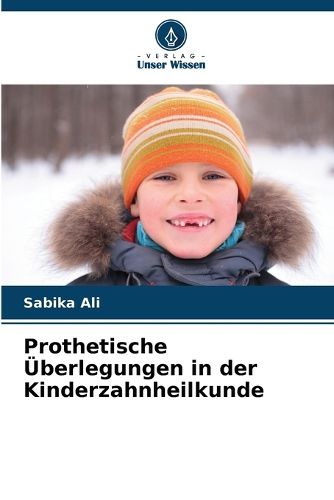 Cover image for Prothetische UEberlegungen in der Kinderzahnheilkunde