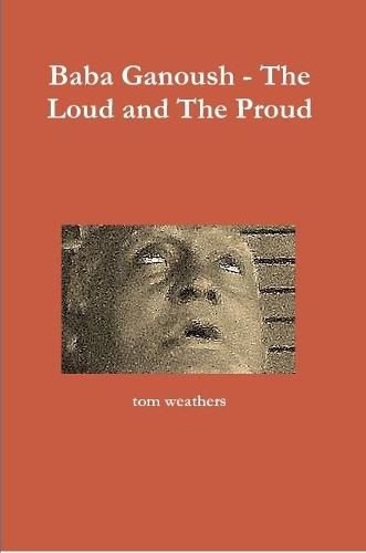 Cover image for Baba Ganoush - The Loud and The Proud