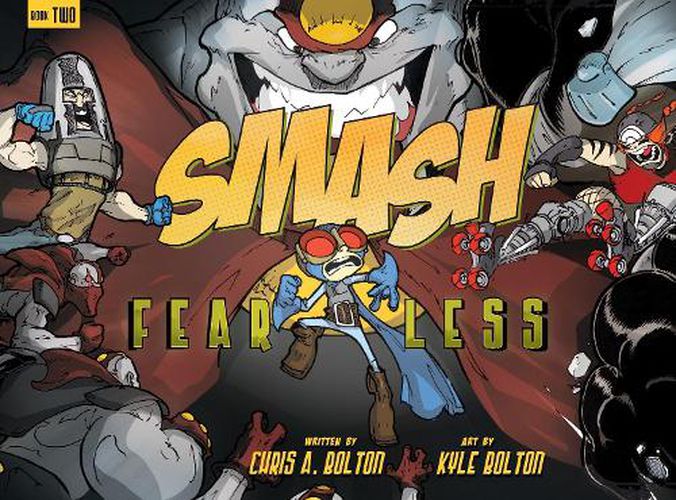 SMASH 2: Fearless