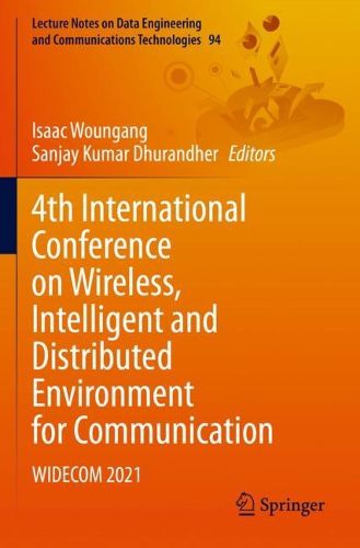Cover image for 4th International Conference on Wireless, Intelligent and Distributed Environment for Communication