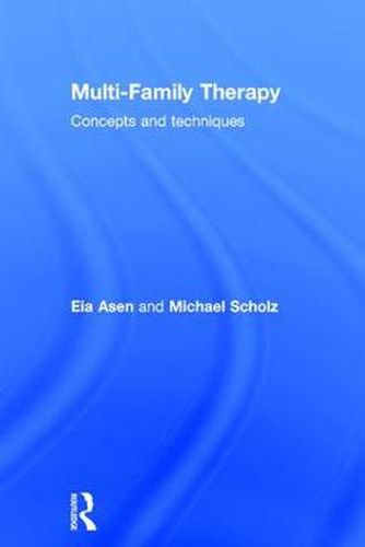 Cover image for Multi-Family Therapy: Concepts and Techniques