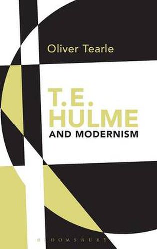 Cover image for T.E. Hulme and Modernism