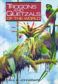 Cover image for Trogons and Quetzals of the World